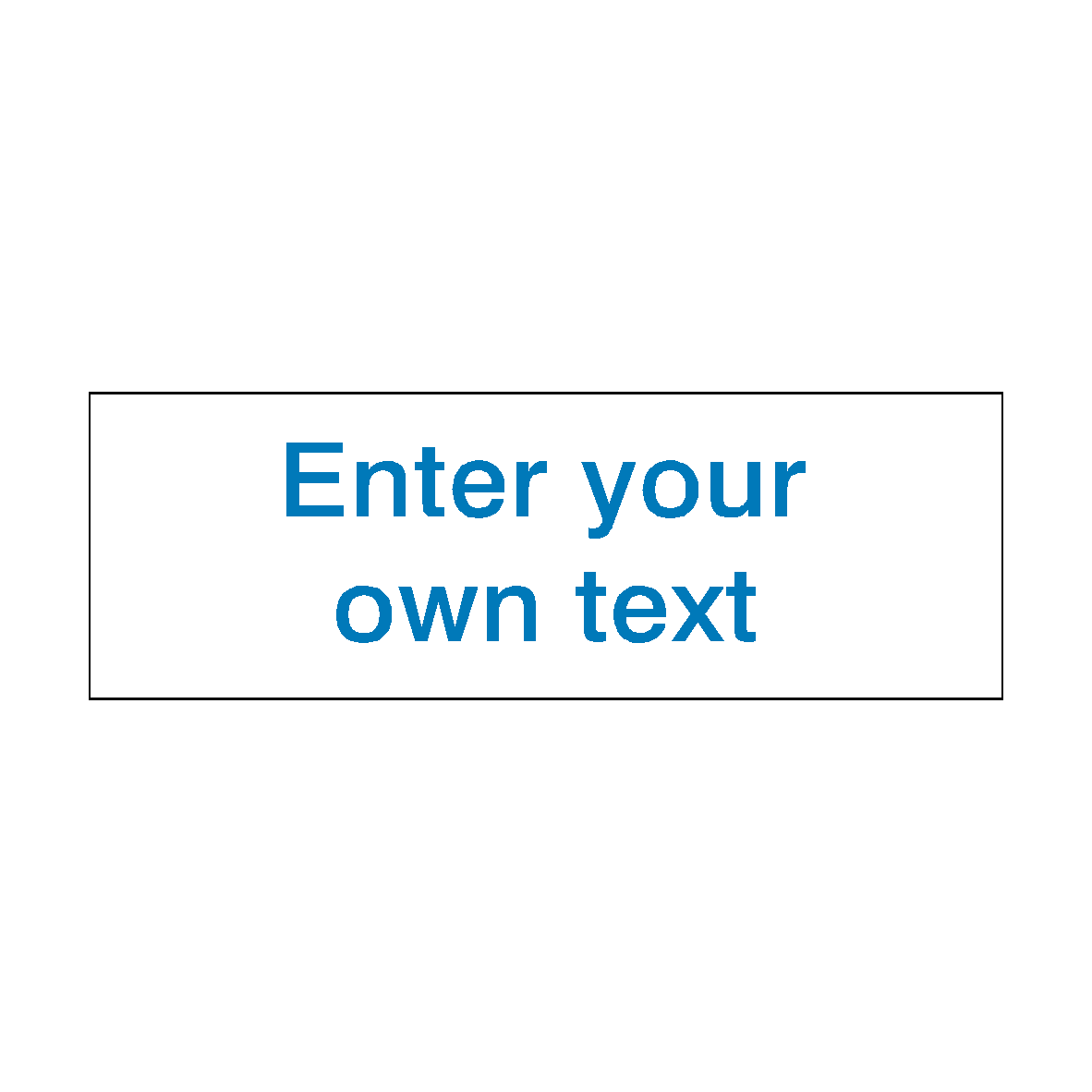Text Signs Sample Blue Custom Text Sign