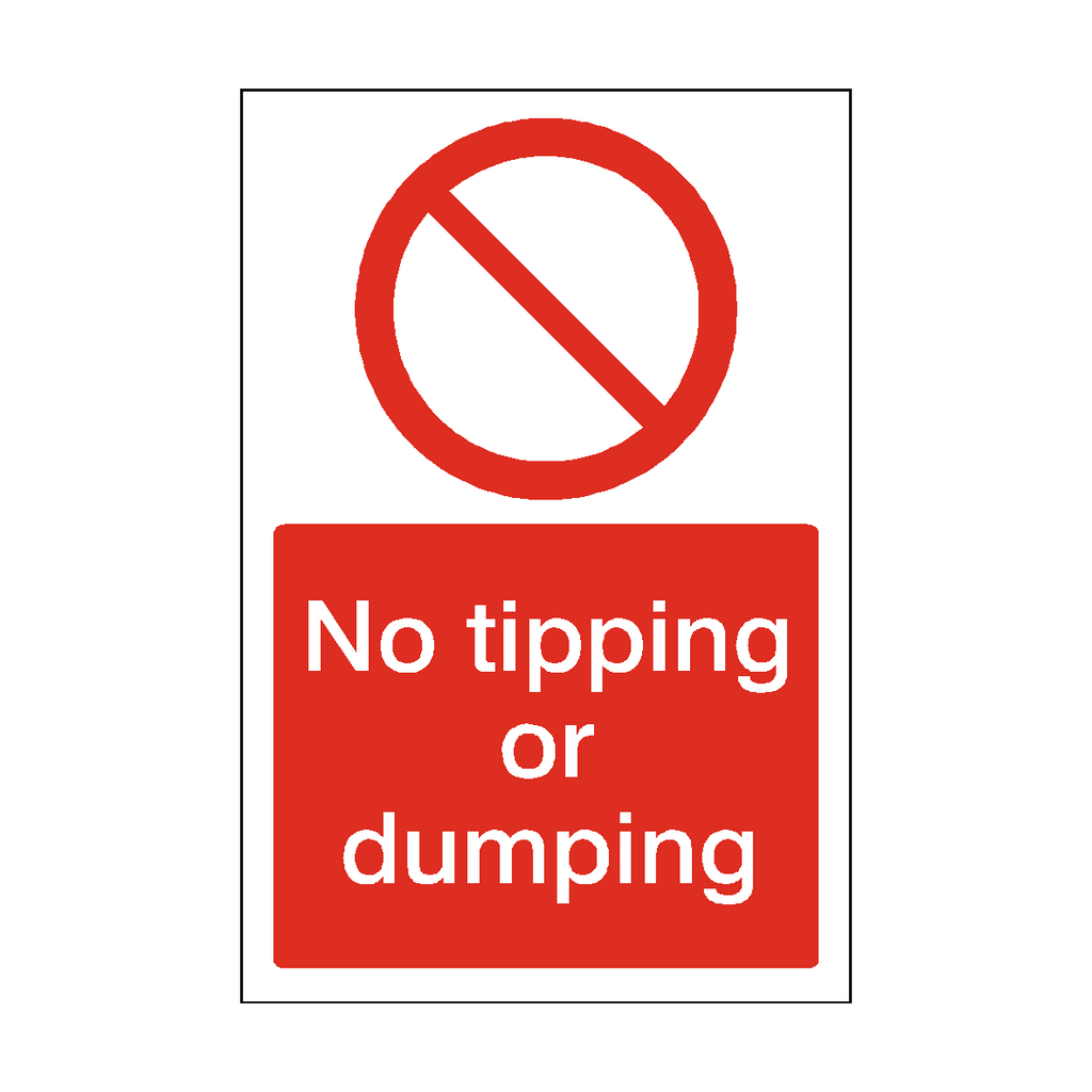 No Tipping Or Dumping Sticker