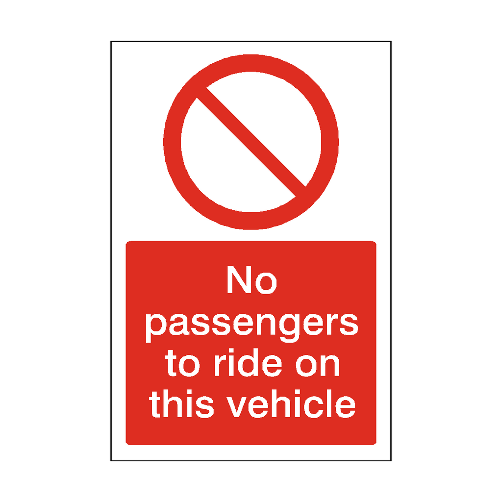 No Passengers To Ride On This Vehicle Sticker