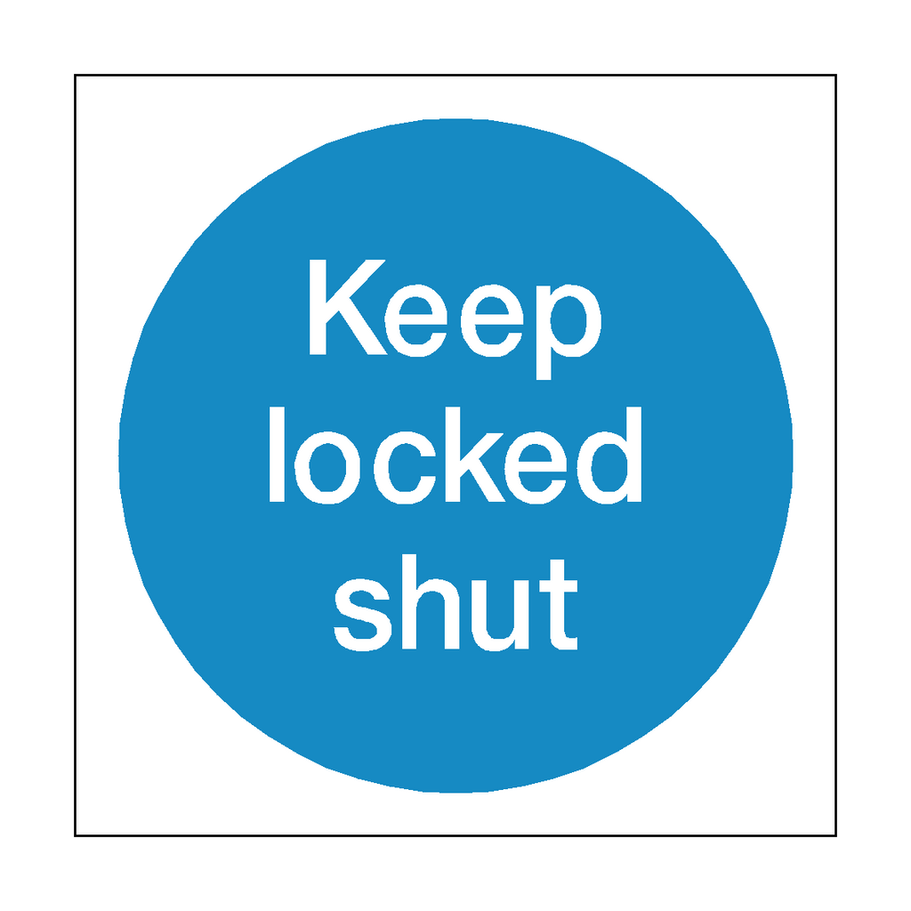 Keep Locked Shut Door Sticker | Safety-Label.co.uk