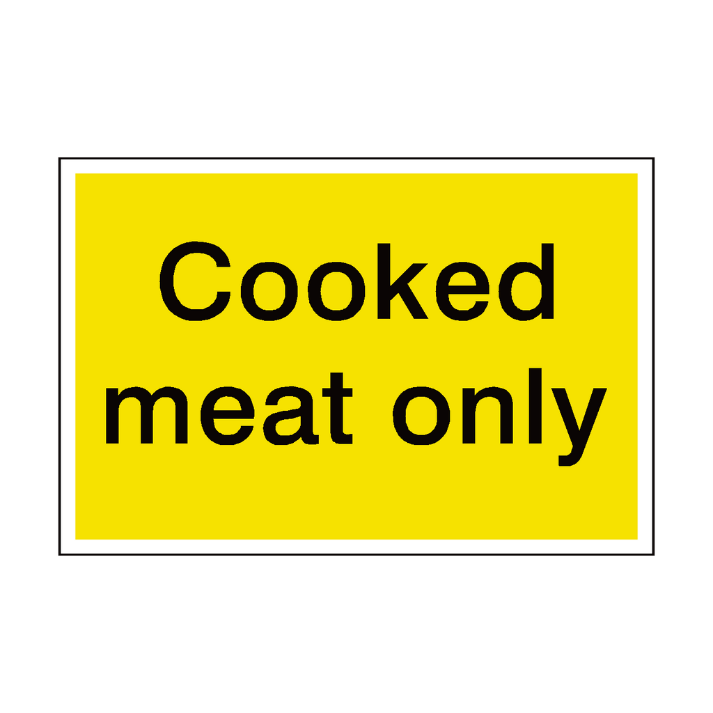 Cooked Meat Only Sticker | Safety-Label.co.uk