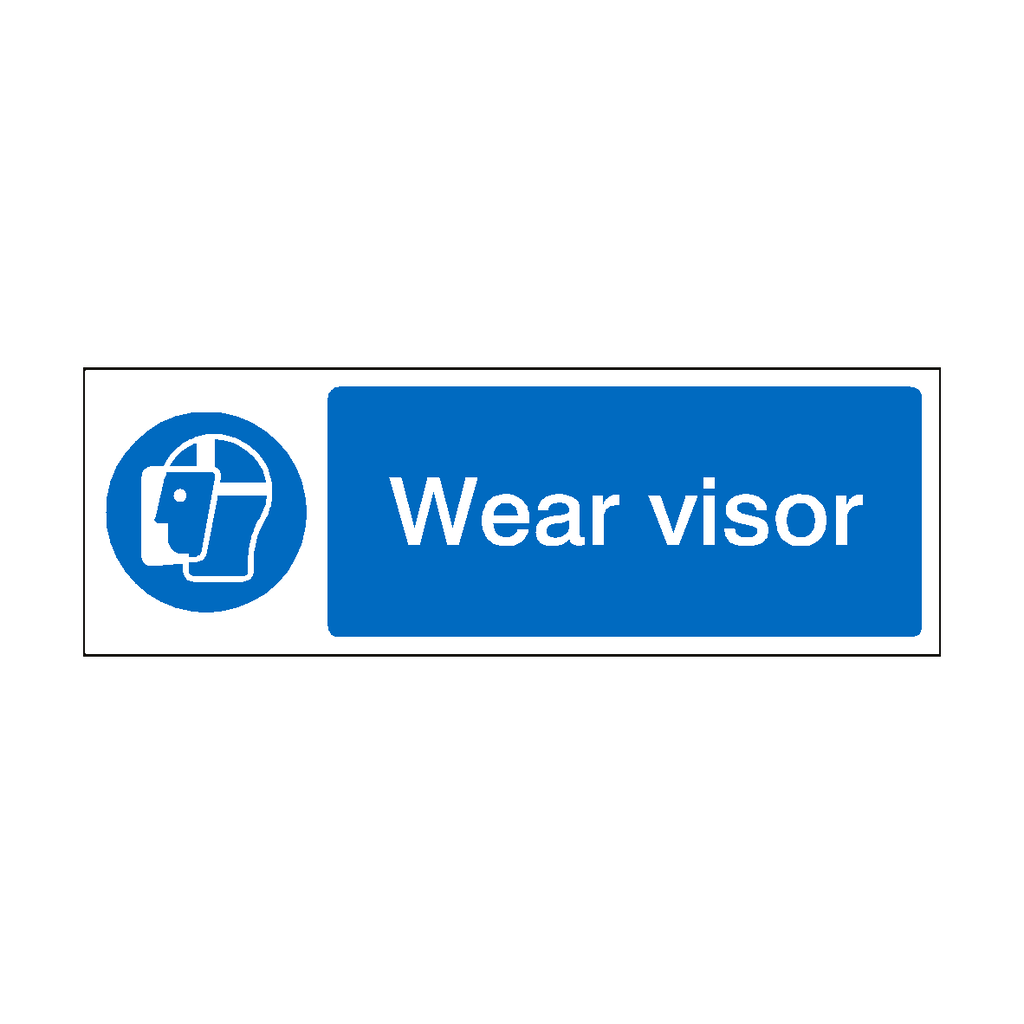 Wear Visor Sign | Safety-Label.co.uk