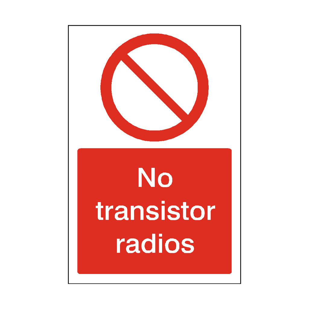 No Transistor Radios Sticker