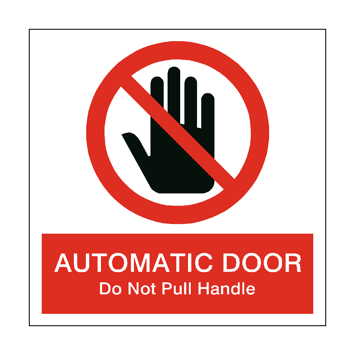 Automatic Door Do Not Pull Prohibition Hand Sticker