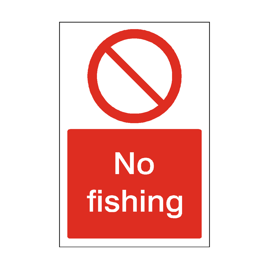 No Fishing Sign