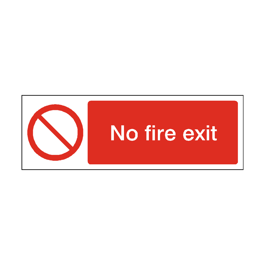 No Fire Exit Safety Sign