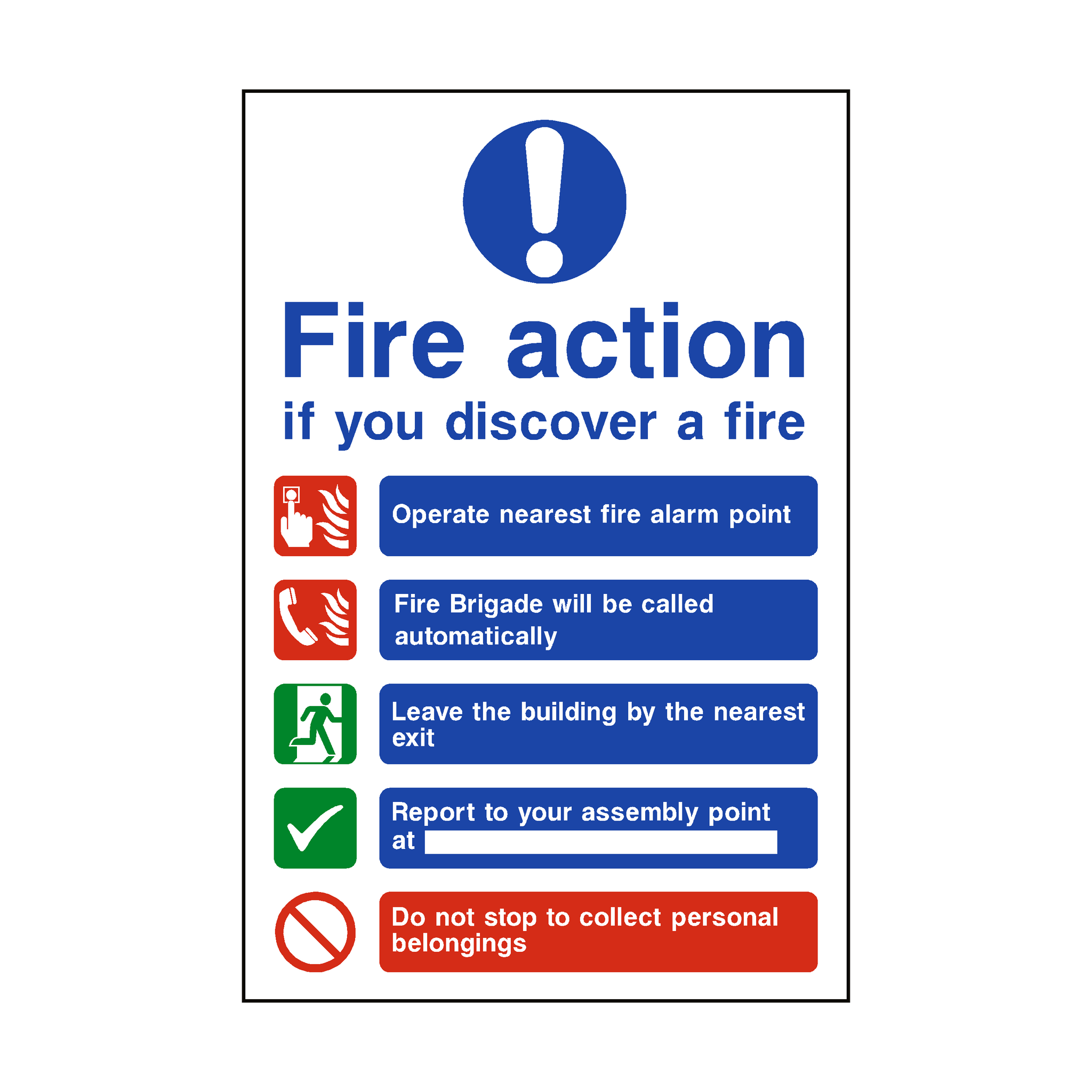 Fire Action NonLift Automatic Alarm Sign SafetyLabel.co.uk