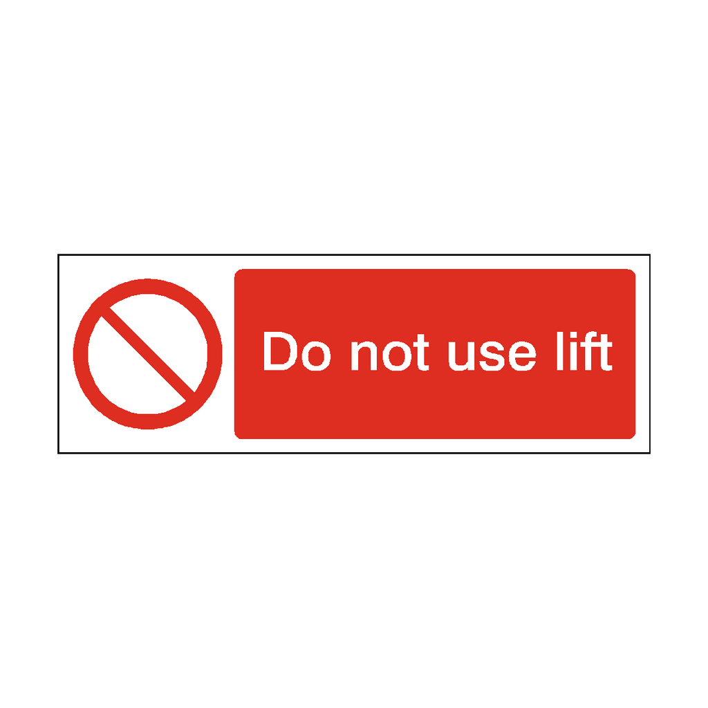 Do Not Use Lift Label