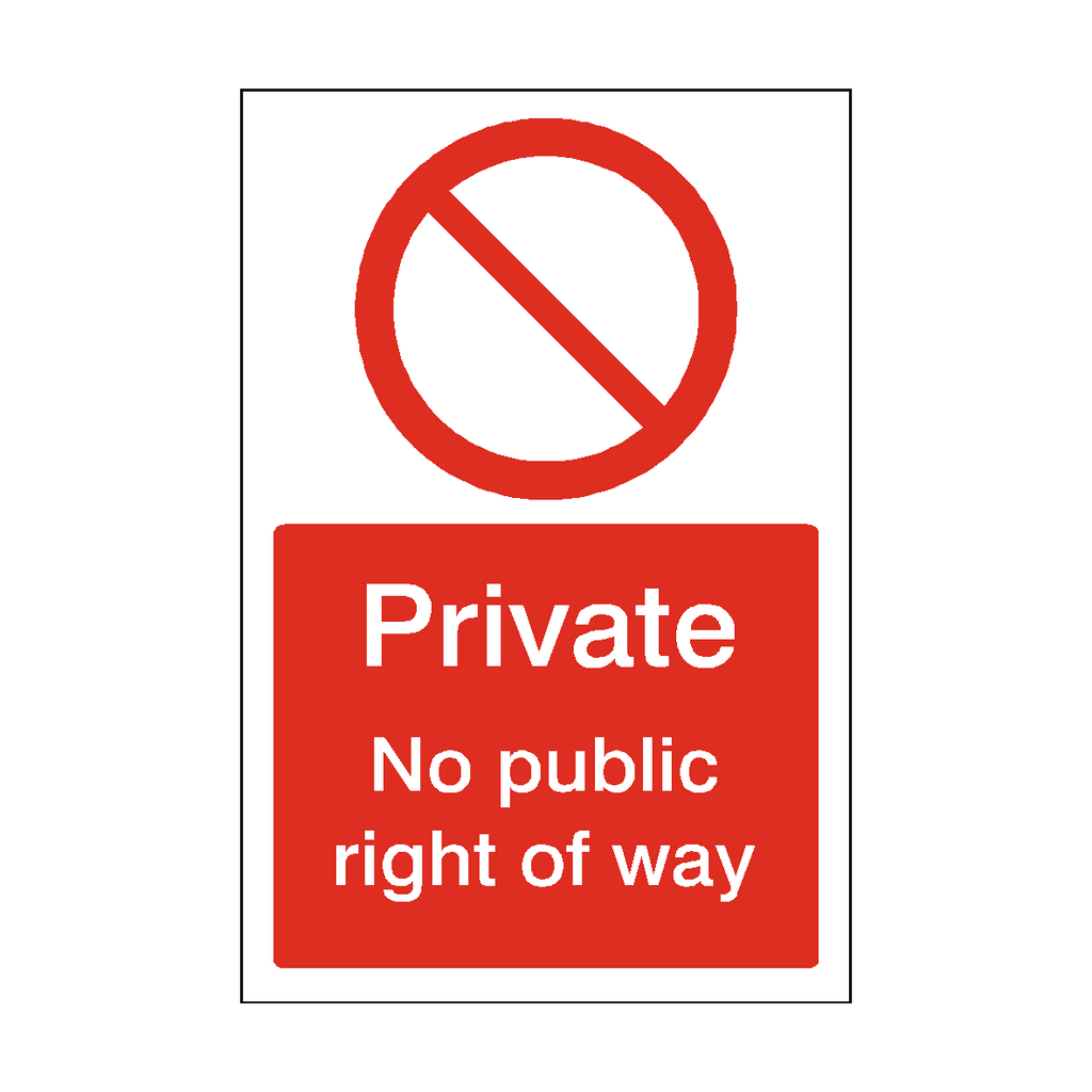 Private No Public Right Of Way Sign