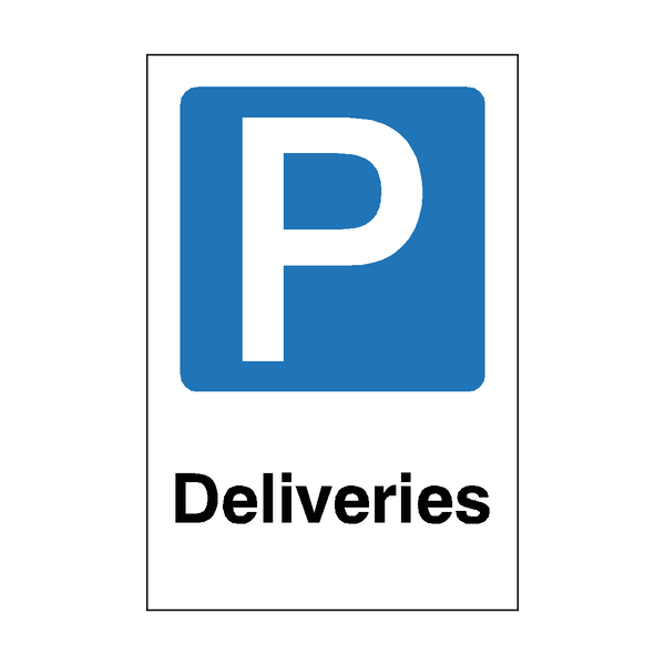 Deliveries Parking Sign
