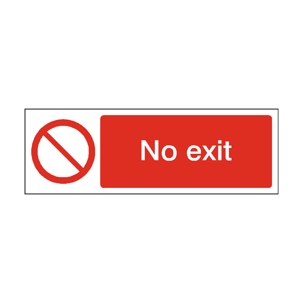 No Exit Safety Sign
