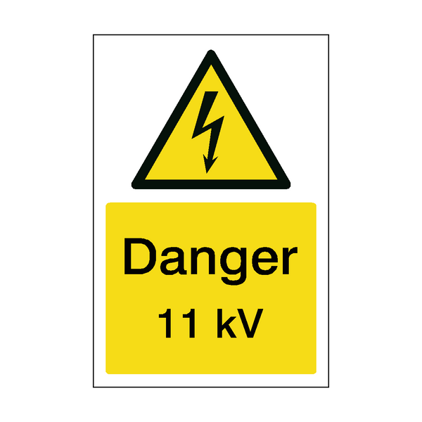 11 kV Electrical Safety Sign SafetyLabel.co.uk