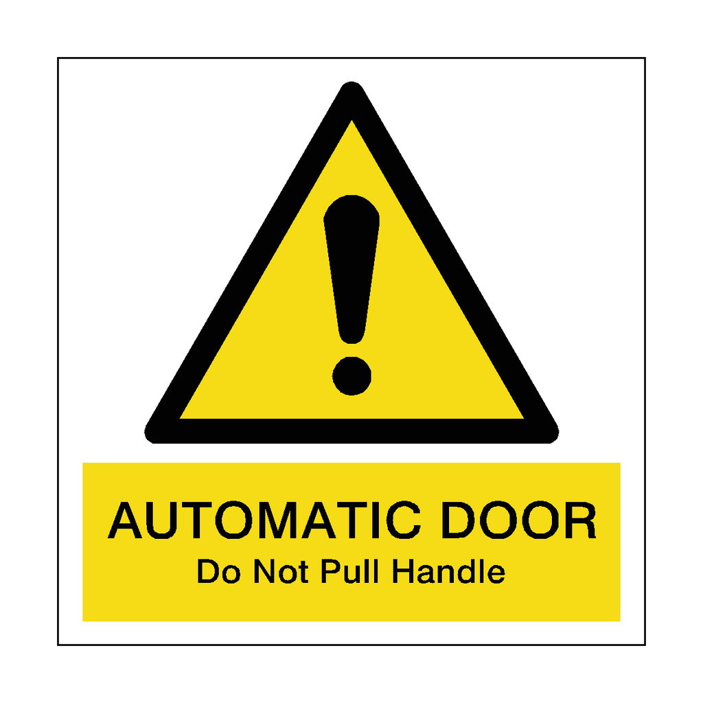 Automatic Door Do Not Pull Hazard Sticker | Safety-Label.co.uk