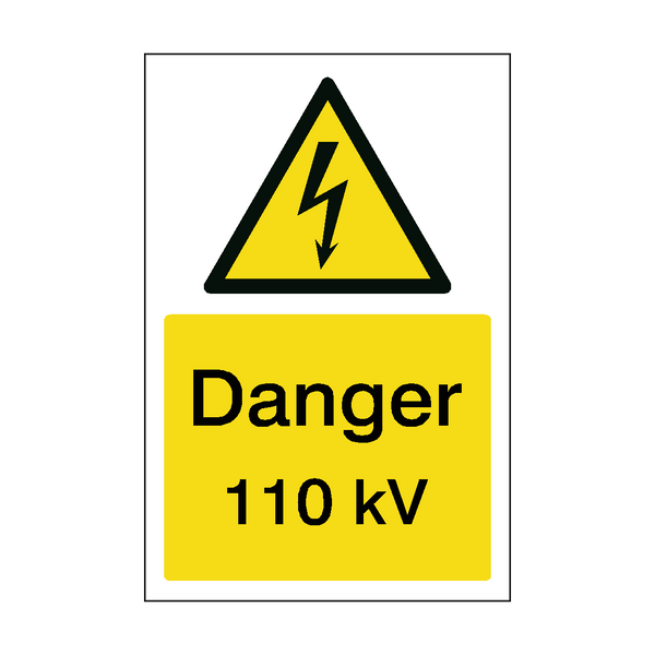 110 kV Electrical Safety Sign SafetyLabel.co.uk