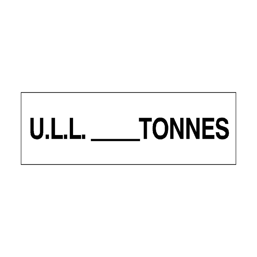 Unladen Load Sign Tonnes White