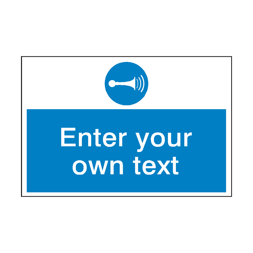 Sound Horn Custom Safety Sign | Safety-Label.co.uk
