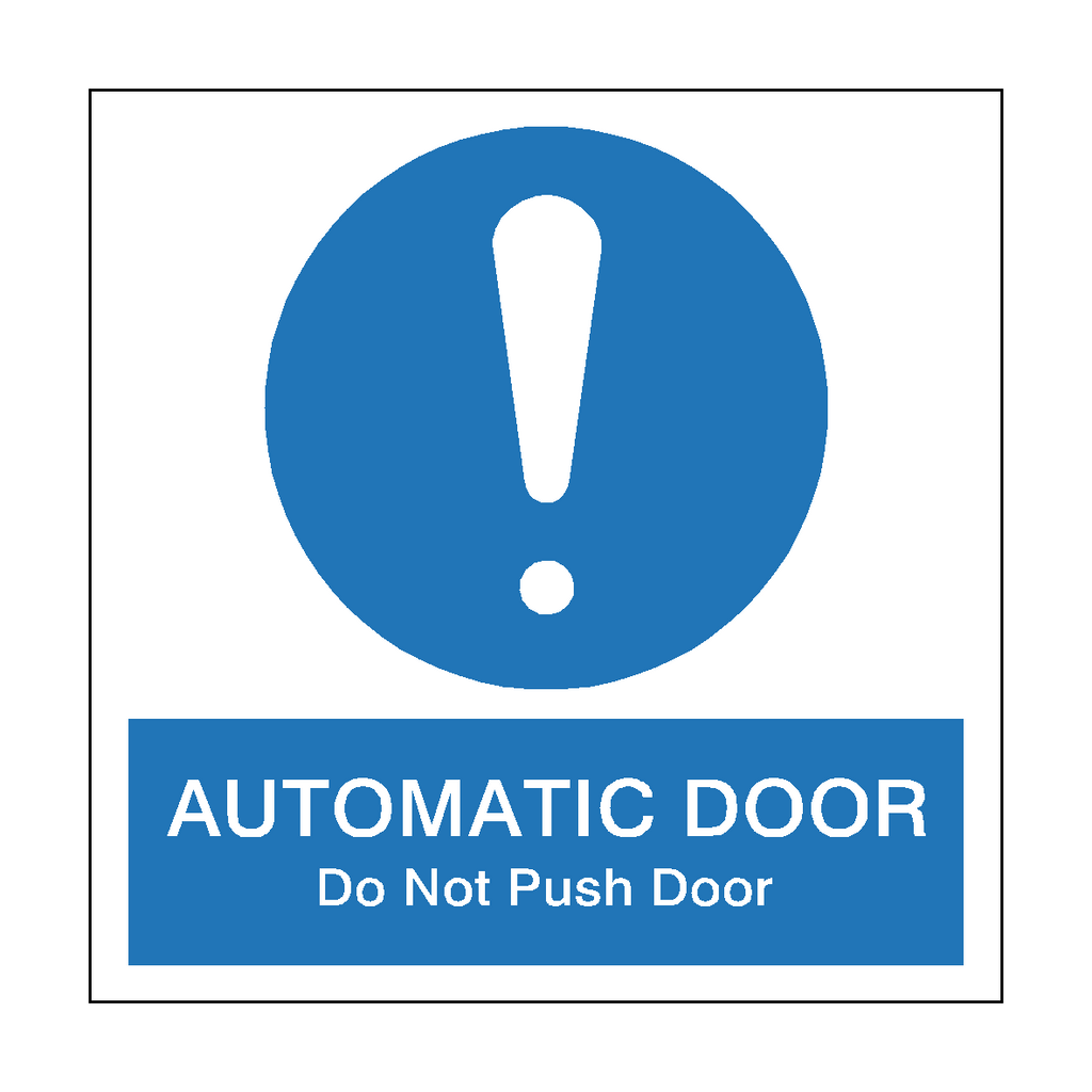 Automatic Door Do Not Push Mandatory Sticker | Safety-Label.co.uk