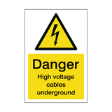 Danger High Voltage Cables Underground Safety Sign | Safety-Label.co.uk