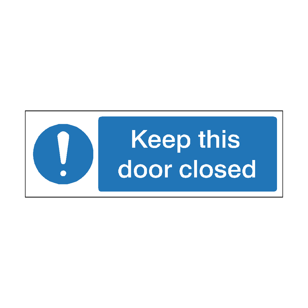 Keep This Door Closed Safety Sign | Safety-Label.co.uk