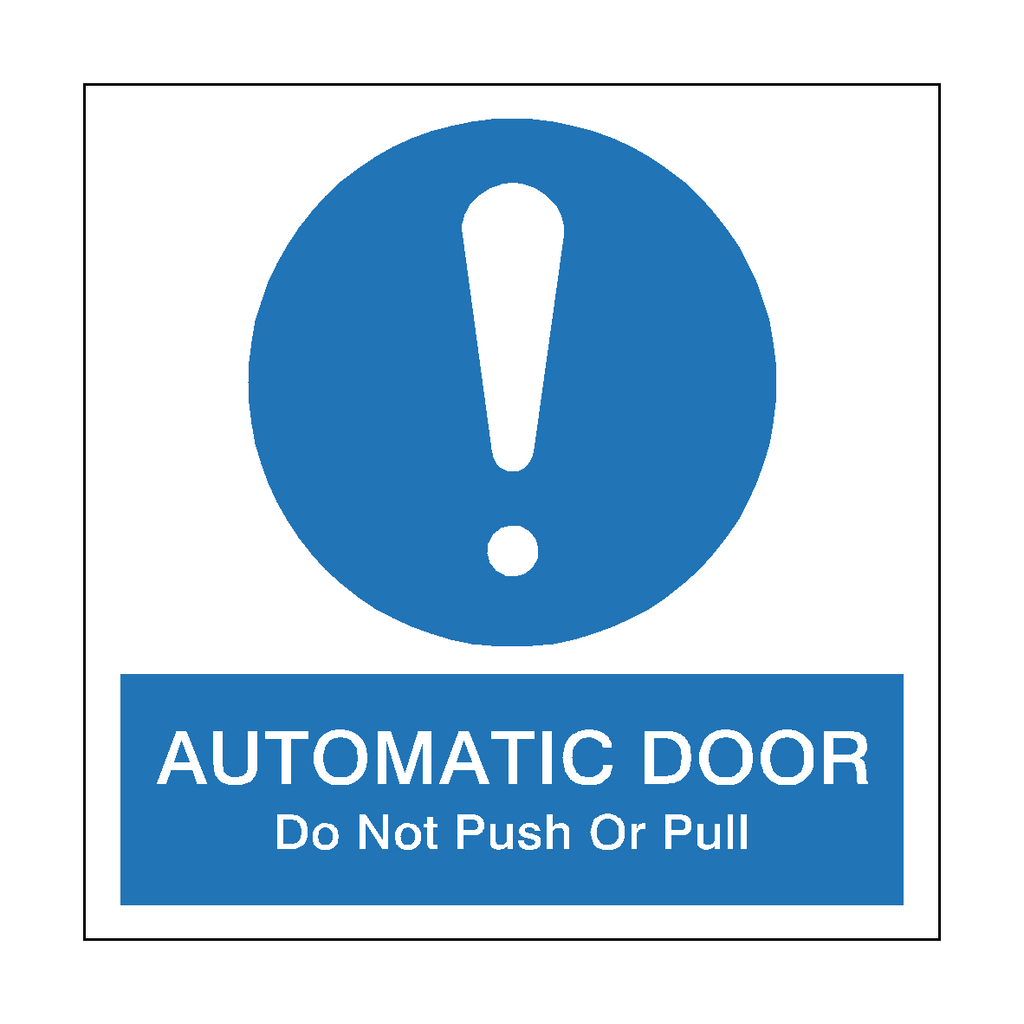Automatic Door Do Not Push/Pull Mandatory Sticker | Safety-Label.co.uk