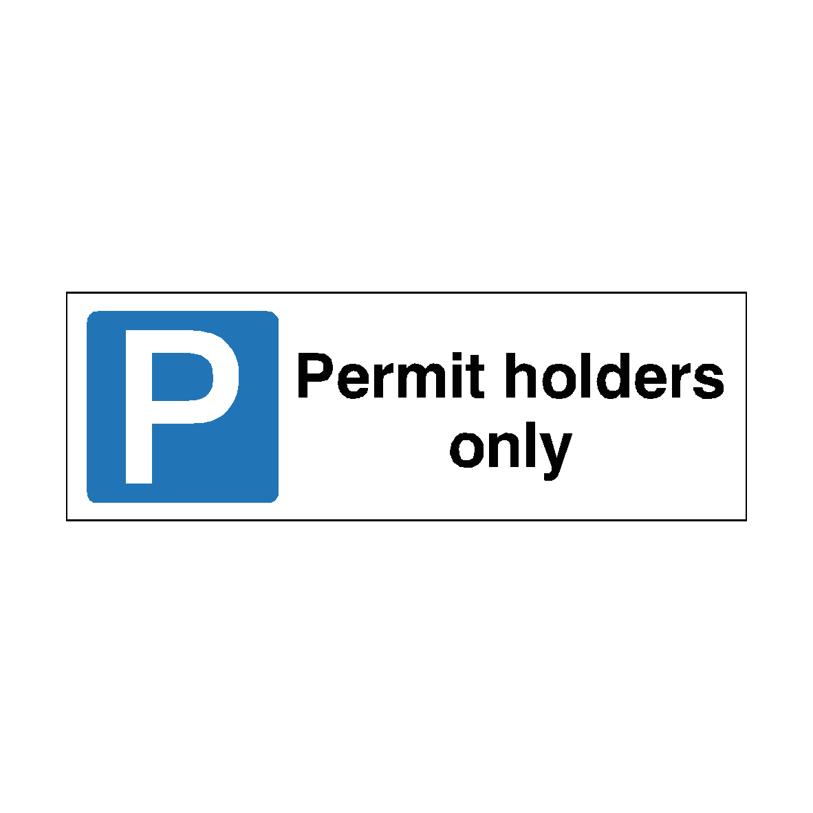 Permit Holders Parking Sign Landscape SafetyLabel.co.uk
