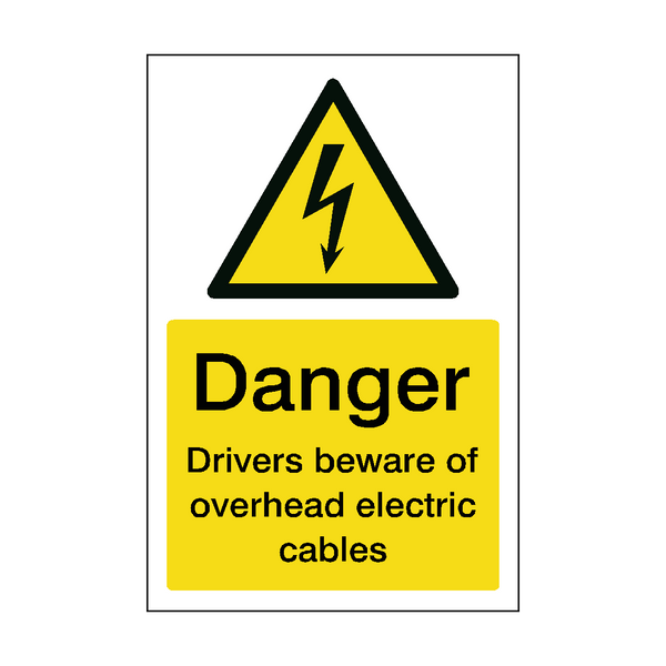 Drivers Beware Of Overhead Electric Cables Sticker | Safety-Label.co.uk