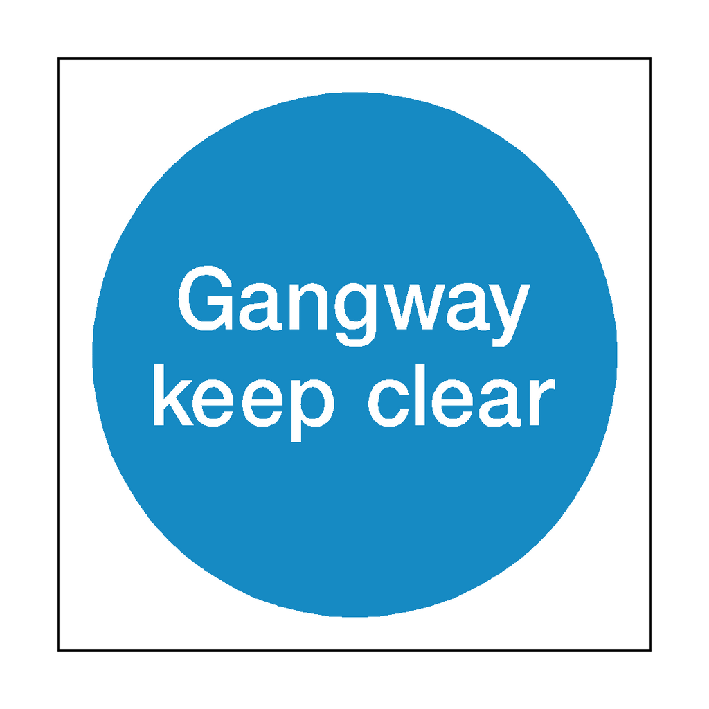 Gangway Keep Clear Door Sign | Safety-Label.co.uk