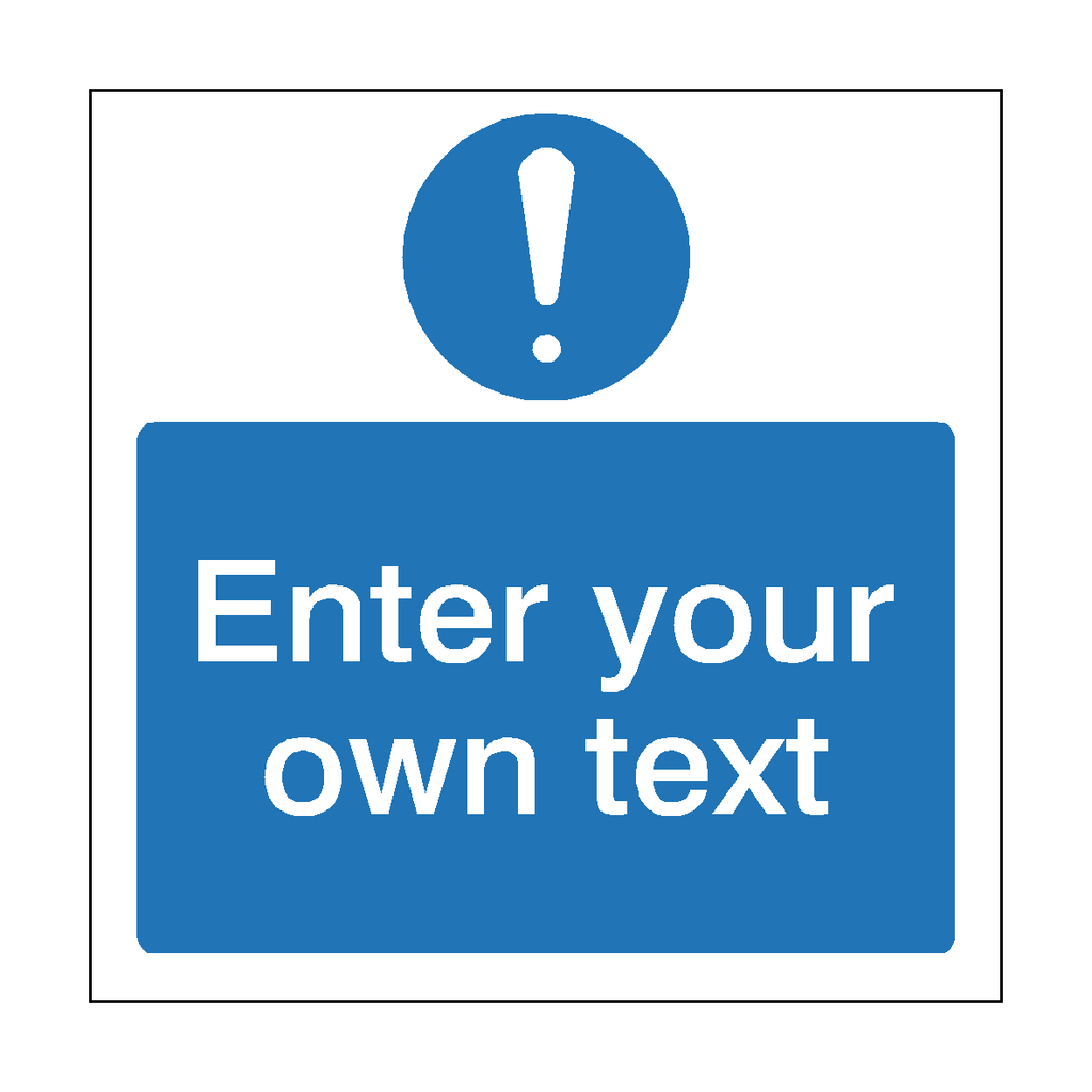 General Mandatory Custom Square Sticker | Safety-Label.co.uk