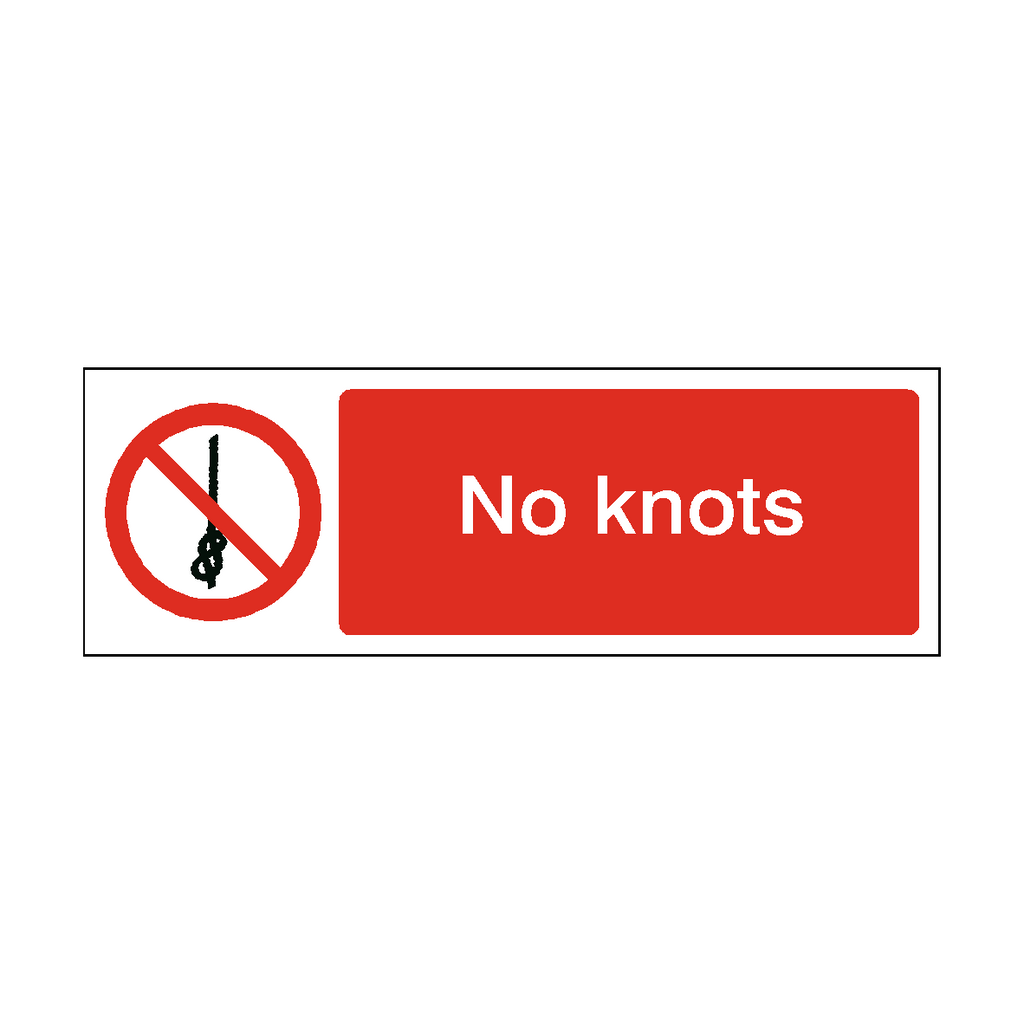 No Knots Label | Safety-Label.co.uk