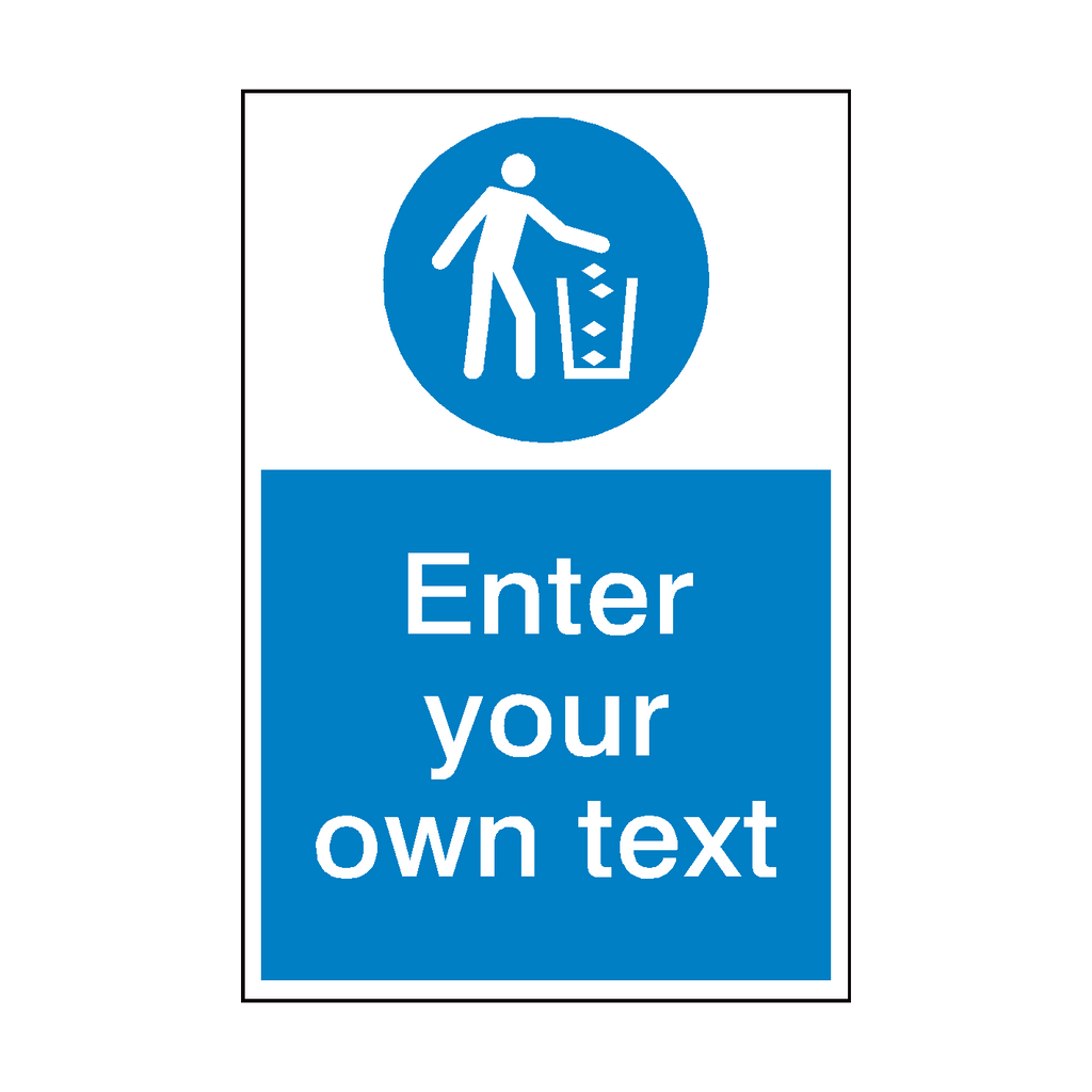 Use Litter Bin Custom Mandatory Sign | Safety-Label.co.uk