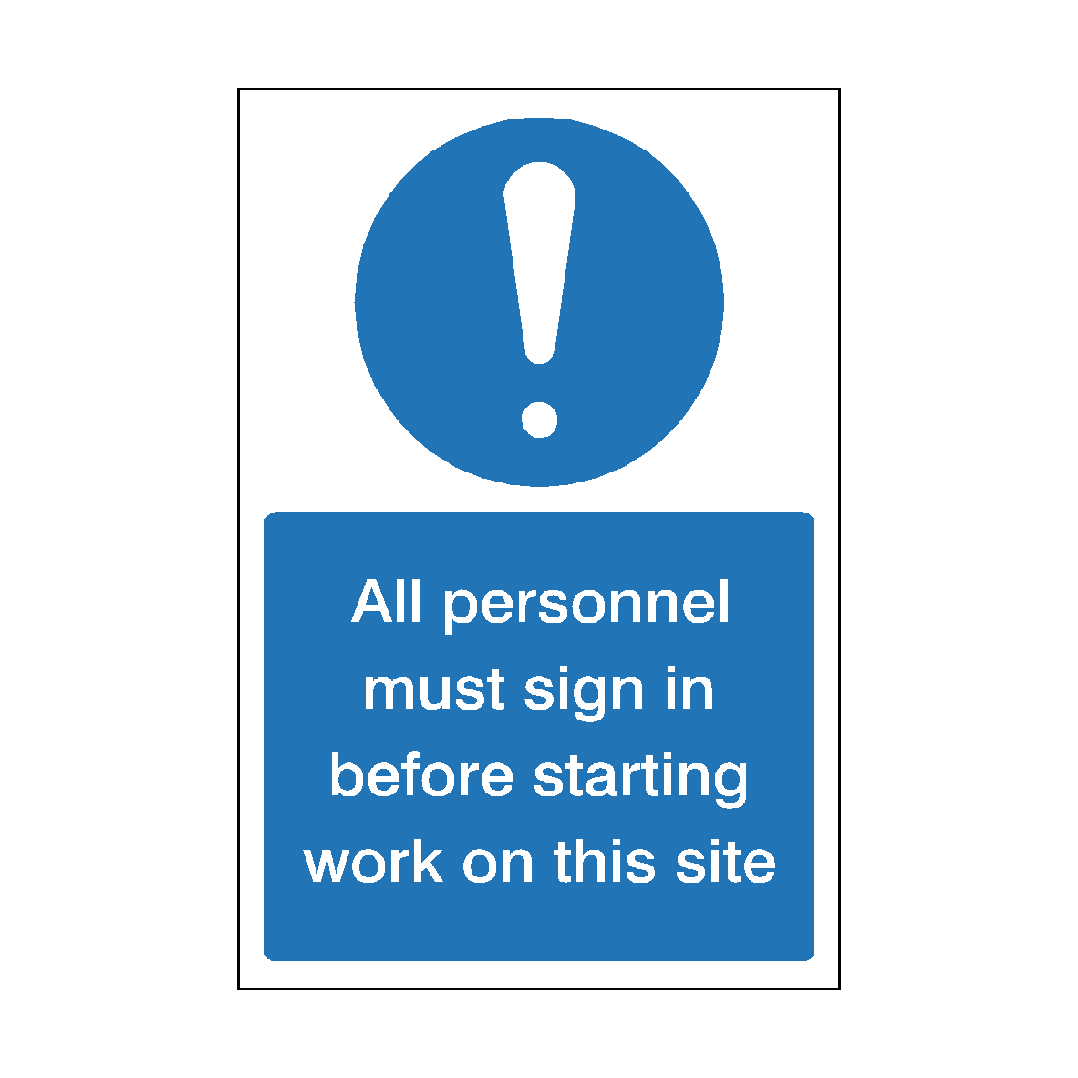 Physical Sign In Personnel Sign In Before Work Sticker | Safety-Label.co.uk