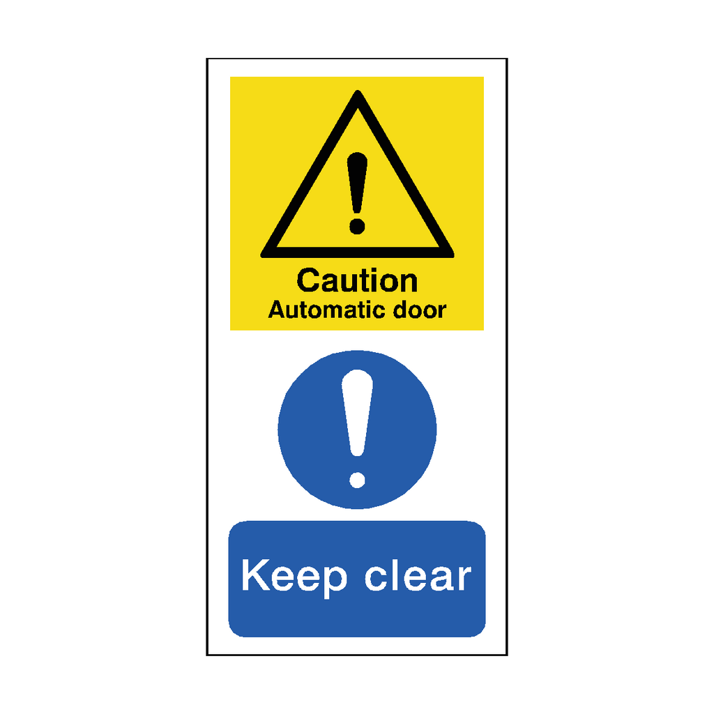 Caution Automatic Door Keep Clear Hazard/Mandatory Tall Sticker | Safety-Label.co.uk