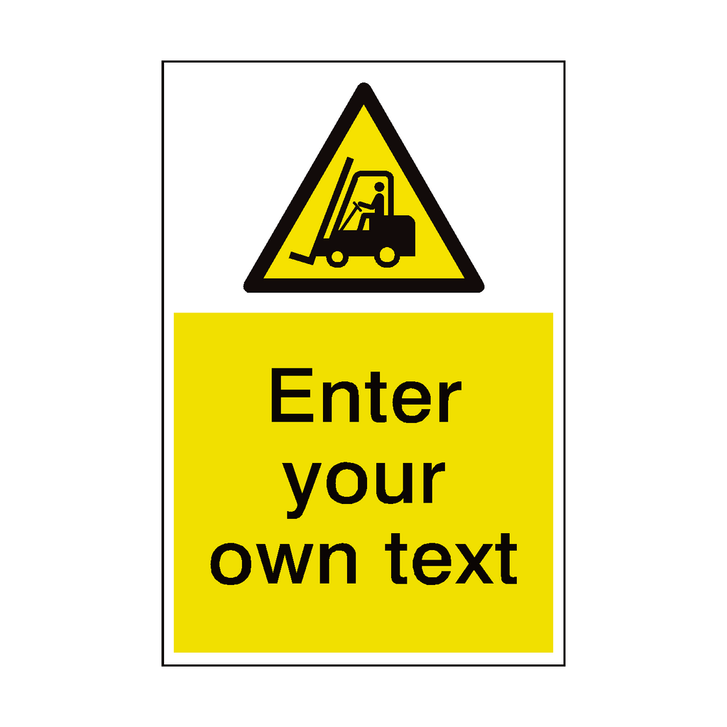Fork Lift Truck Custom Hazard Sign | Safety-Label.co.uk