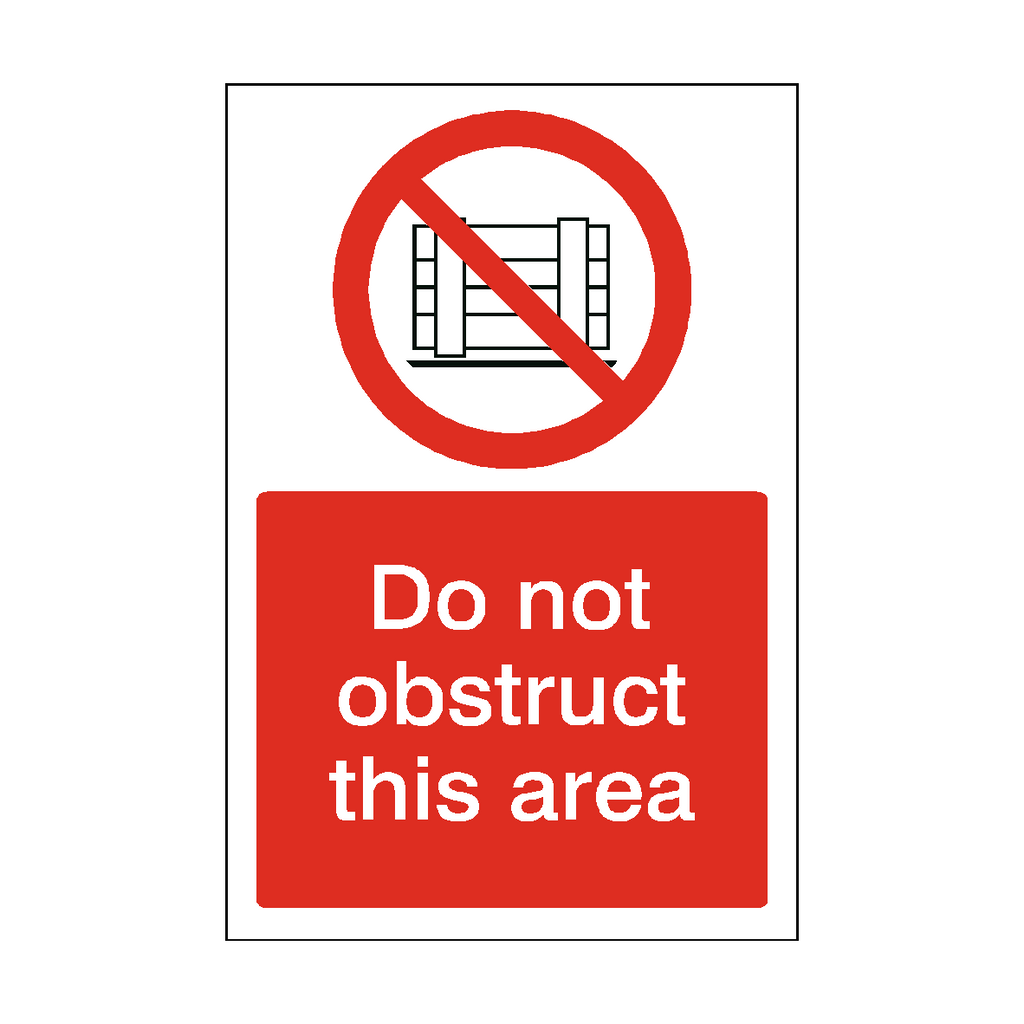 Do Not Obstruct This Area Sticker