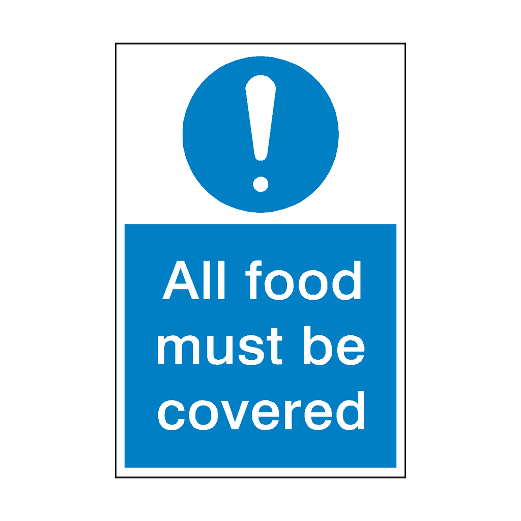 All Food Must Be Covered Sticker | Safety-Label.co.uk