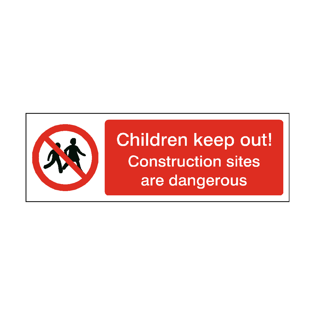 Self-adhesive children keep out construction site label from Safety-Label.co.uk showing bold warning text on a bright sticker.