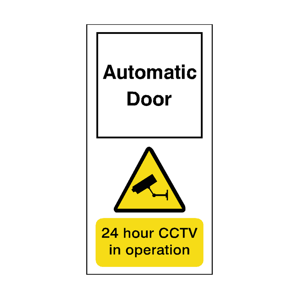 Automatic Door 24 Hour CCTV In Operation Security Tall Sticker | Safety-Label.co.uk
