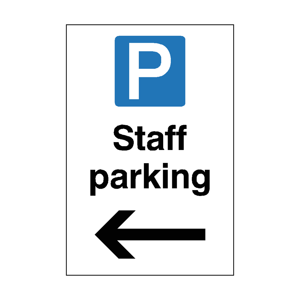 Staff Parking Sign Arrow Left | Safety-Label.co.uk