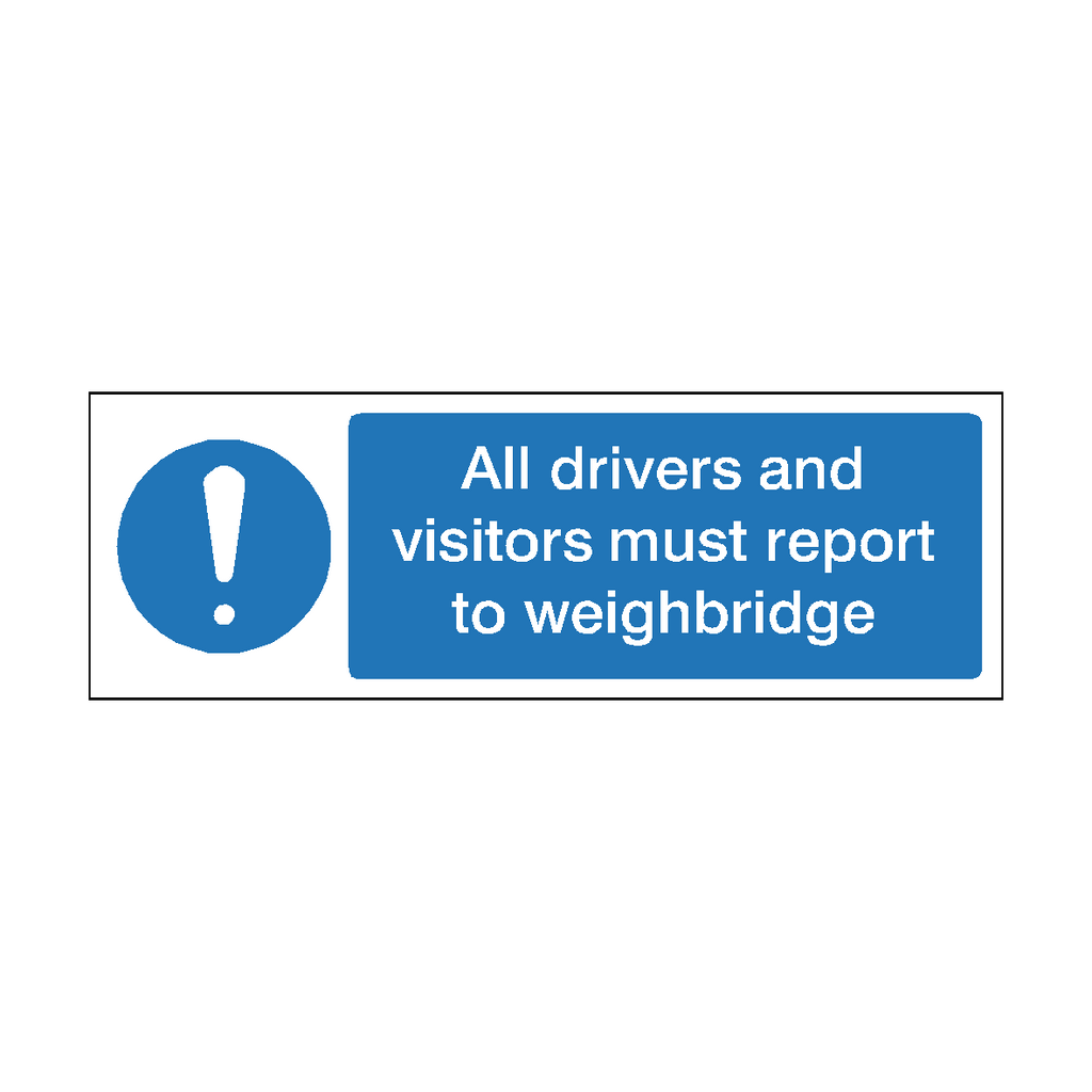 All Drivers and Visitors Weighbridge Safety Sign by Safety-Label.co.uk, displaying clear safety instructions for drivers and visitors.