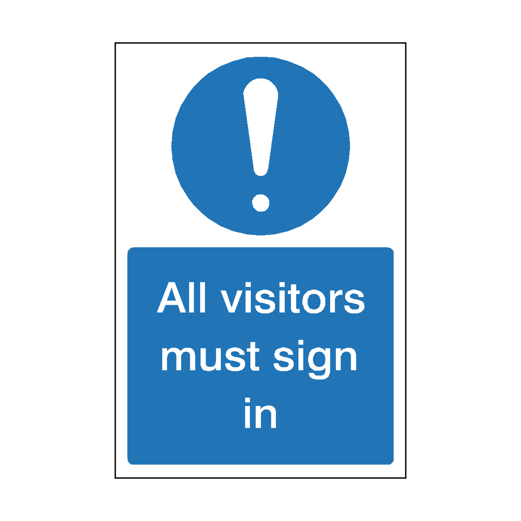 Self-adhesive "All Visitors Must Sign In" sticker by Safety-Label.co.uk, featuring clear black text on a white background.