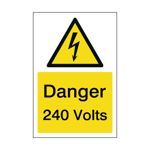 240 Volts Electrical Safety Sign | Safety-Label.co.uk