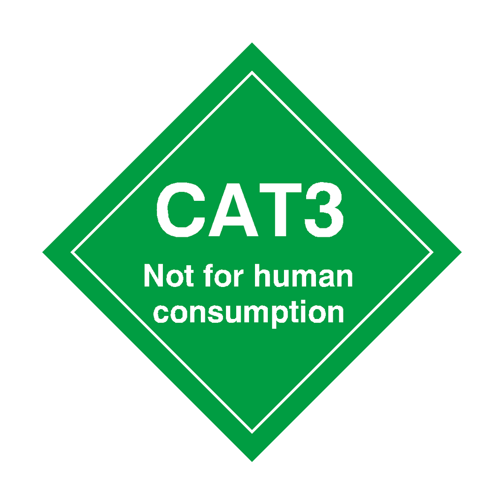 CAT3 Not For Human Consumption Sign | Safety-Label.co.uk