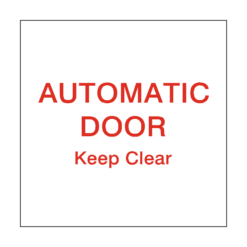 Red Automatic Door Keep Clear Sticker | Safety-Label.co.uk
