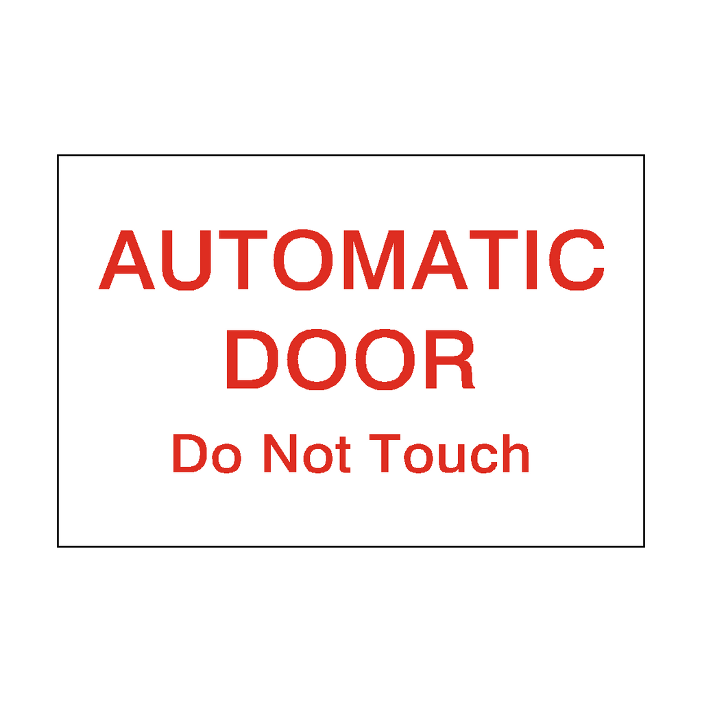 Red "Do Not Touch" automatic door sticker by Safety-Label.co.uk, self-adhesive label for safety and hygiene.
