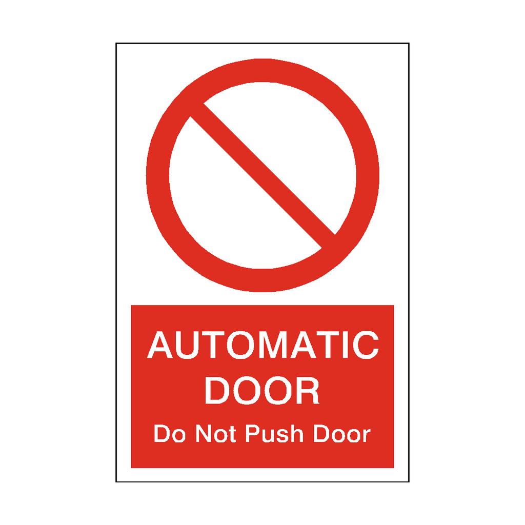 Prohibition Automatic Door Do Not Push Door Sticker