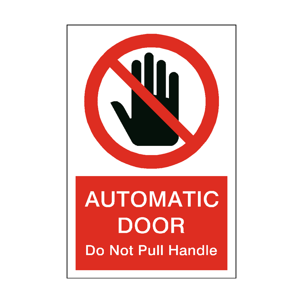 Prohibition Hand Automatic Door Do Not Pull Handle Sticker