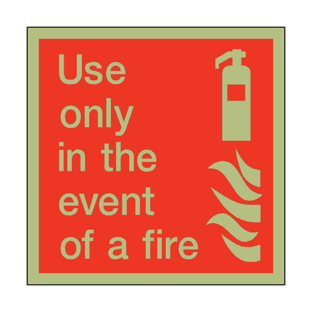 Photoluminescent Use Only In The Event Of Fire Square Sticker | Safety-Label.co.uk