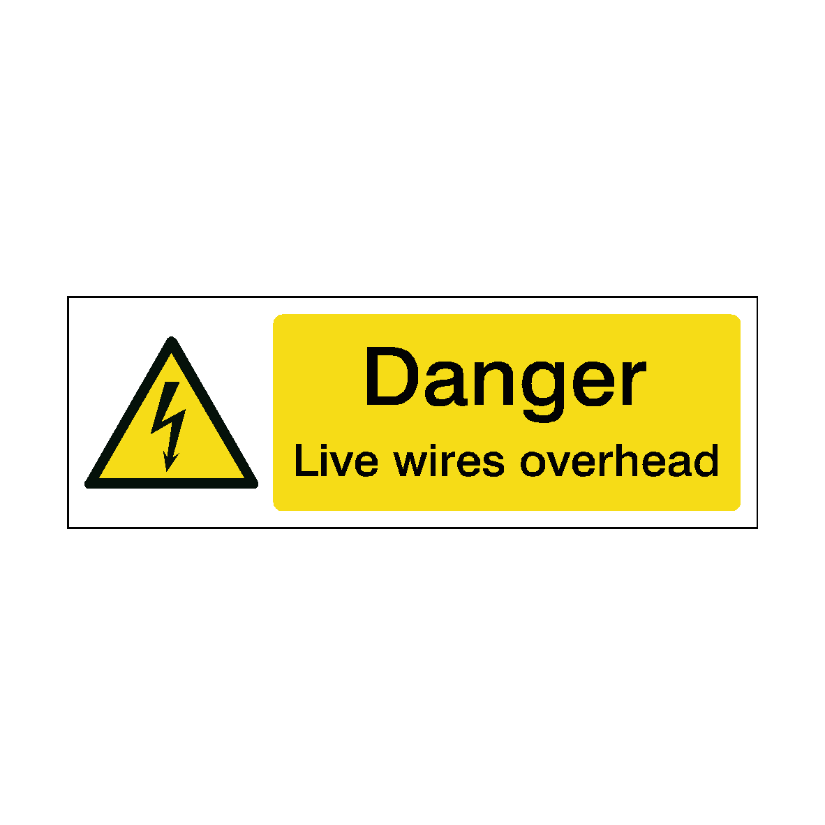 Warning Wire Rope Label Danger Live Wires Overhead Label