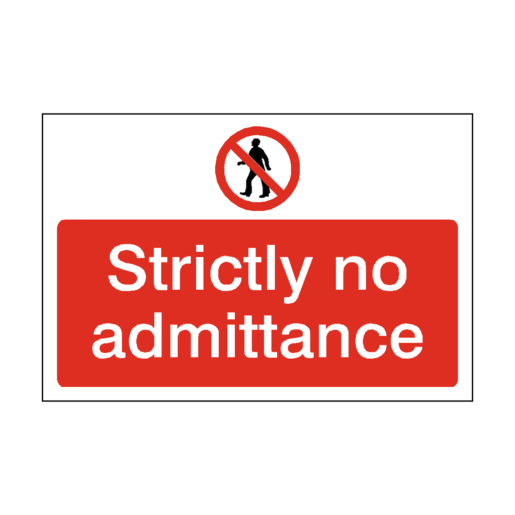 Strictly No Admittance Construction Sign | Safety-Label.co.uk