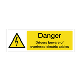 Danger Drivers Beware Of Overhead Electric Cables Label | Safety-Label.co.uk